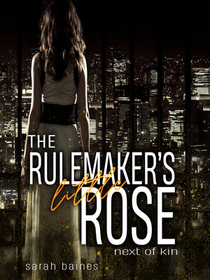 cover image of The Rulemaker's little Rose